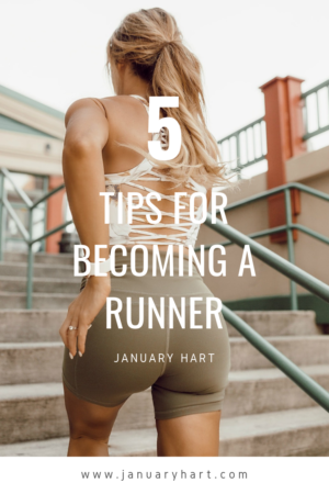 Tips for Becoming a Runner
