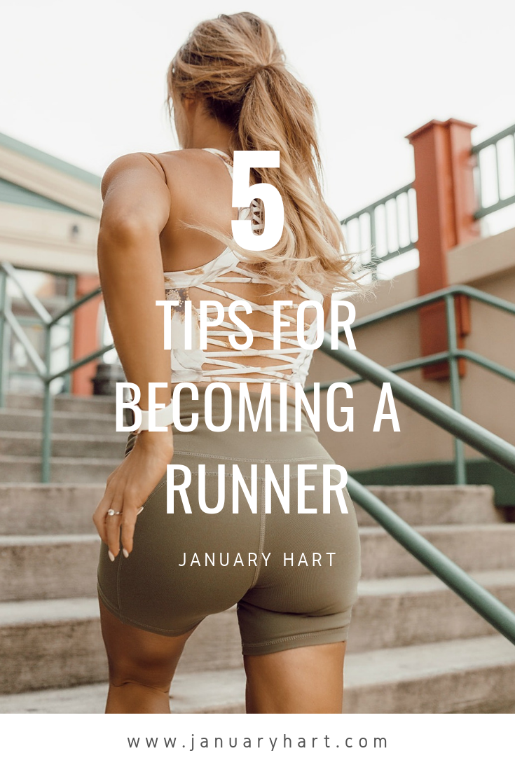 5 tips for becoming a runner