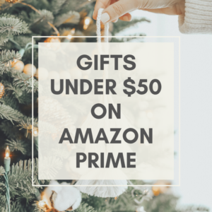 Amazon Prime gifts under $50