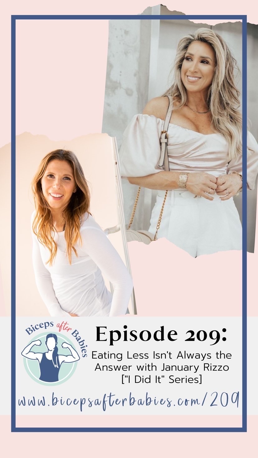 Biceps After Babies Podcast episode with January Hart Rizzo.